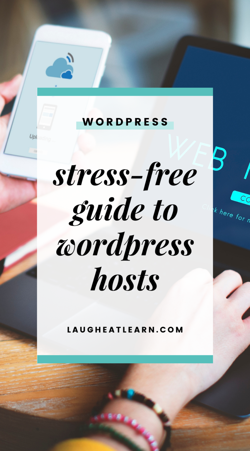 The Complete Guide to WordPress Hosts • Laugh Eat Learn