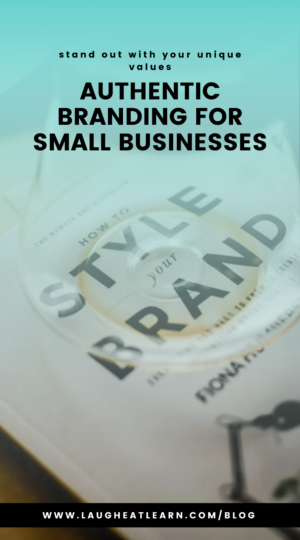 Pin that says, "Authentic branding for small business."