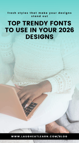 Pin that says, "Top trendy fonts to use in your 2026 designs."